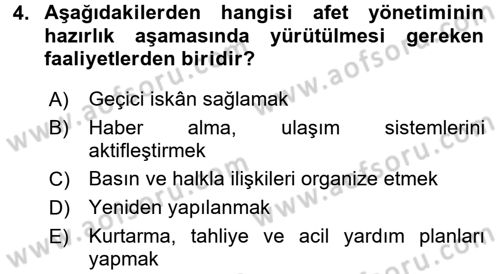 Afet Senaryosu ve Tatbikatlar Dersi 2017 - 2018 Yılı (Final) Dönem Sonu Sınav Soruları 4. Soru