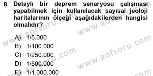 Afet Senaryosu ve Tatbikatlar Dersi 2017 - 2018 Yılı (Final) Dönem Sonu Sınav Soruları 8. Soru