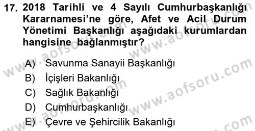 Afet Senaryosu ve Tatbikatlar Dersi 2018 - 2019 Yılı (Vize) Ara Sınav Soruları 17. Soru
