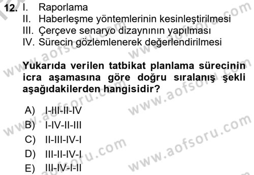 Afet Senaryosu ve Tatbikatlar Dersi 2018 - 2019 Yılı Yaz Okulu Sınav Soruları 12. Soru