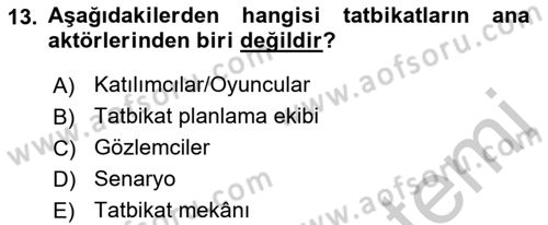 Afet Senaryosu ve Tatbikatlar Dersi 2018 - 2019 Yılı Yaz Okulu Sınav Soruları 13. Soru