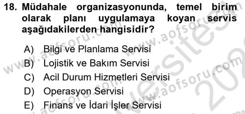 Afet Senaryosu ve Tatbikatlar Dersi 2021 - 2022 Yılı (Vize) Ara Sınav Soruları 18. Soru