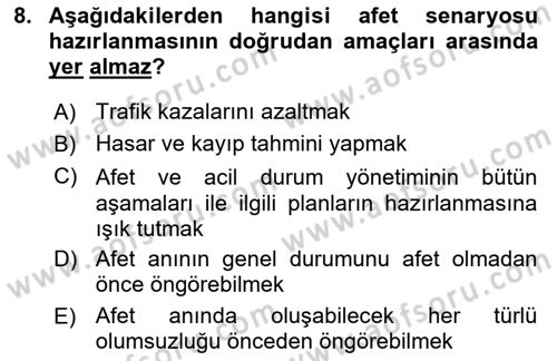 Afet Senaryosu ve Tatbikatlar Dersi 2021 - 2022 Yılı (Vize) Ara Sınav Soruları 8. Soru