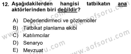 Afet Senaryosu ve Tatbikatlar Dersi 2021 - 2022 Yılı (Final) Dönem Sonu Sınav Soruları 12. Soru