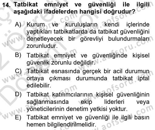 Afet Senaryosu ve Tatbikatlar Dersi 2021 - 2022 Yılı (Final) Dönem Sonu Sınav Soruları 14. Soru