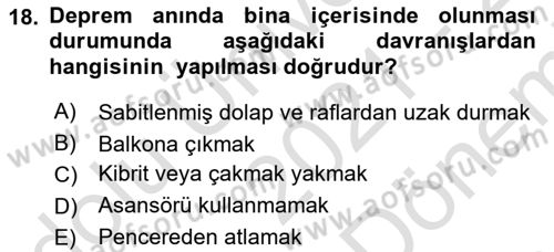 Afet Senaryosu ve Tatbikatlar Dersi 2021 - 2022 Yılı (Final) Dönem Sonu Sınav Soruları 18. Soru
