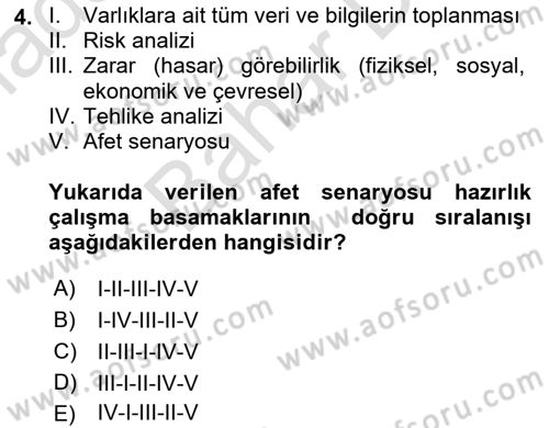 Afet Senaryosu ve Tatbikatlar Dersi 2021 - 2022 Yılı (Final) Dönem Sonu Sınav Soruları 4. Soru