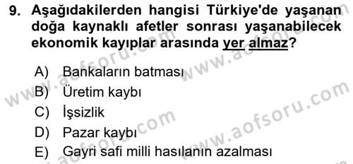 Afet Senaryosu ve Tatbikatlar Dersi 2021 - 2022 Yılı (Final) Dönem Sonu Sınav Soruları 9. Soru