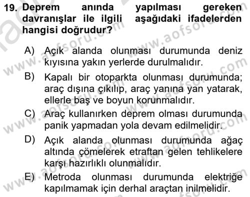 Afet Senaryosu ve Tatbikatlar Dersi 2021 - 2022 Yılı Yaz Okulu Sınav Soruları 19. Soru