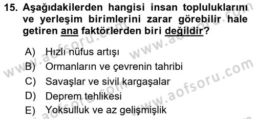 Afet Senaryosu ve Tatbikatlar Dersi 2023 - 2024 Yılı (Vize) Ara Sınav Soruları 15. Soru