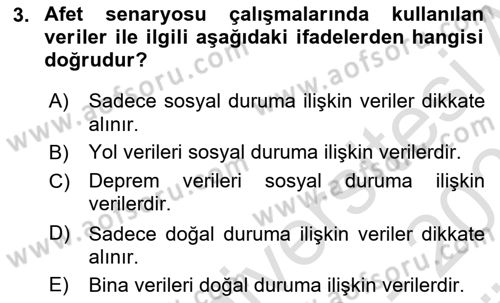 Afet Senaryosu ve Tatbikatlar Dersi 2023 - 2024 Yılı (Vize) Ara Sınav Soruları 3. Soru