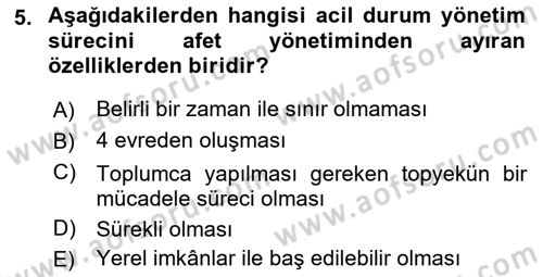 Afet Senaryosu ve Tatbikatlar Dersi 2023 - 2024 Yılı (Vize) Ara Sınav Soruları 5. Soru