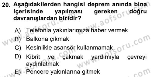 Afet Senaryosu ve Tatbikatlar Dersi 2023 - 2024 Yılı (Final) Dönem Sonu Sınav Soruları 20. Soru