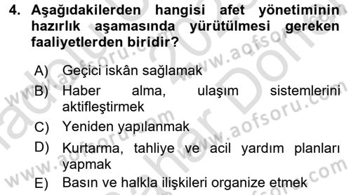 Afet Senaryosu ve Tatbikatlar Dersi 2023 - 2024 Yılı (Final) Dönem Sonu Sınav Soruları 4. Soru