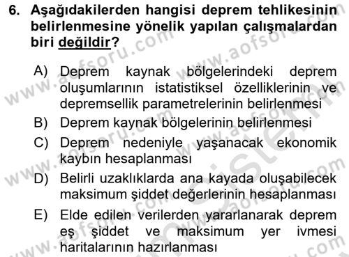 Afet Senaryosu ve Tatbikatlar Dersi 2023 - 2024 Yılı (Final) Dönem Sonu Sınav Soruları 6. Soru