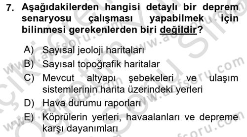 Afet Senaryosu ve Tatbikatlar Dersi 2023 - 2024 Yılı (Final) Dönem Sonu Sınav Soruları 7. Soru