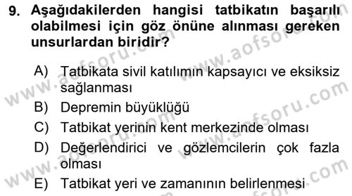 Afet Senaryosu ve Tatbikatlar Dersi 2023 - 2024 Yılı (Final) Dönem Sonu Sınav Soruları 9. Soru