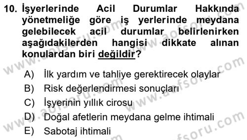 Afet Senaryosu ve Tatbikatlar Dersi 2024 - 2025 Yılı (Vize) Ara Sınav Soruları 10. Soru