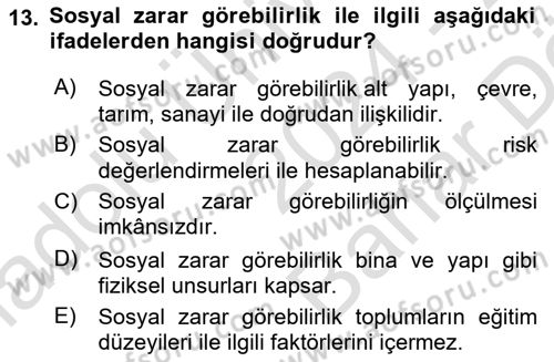 Afet Senaryosu ve Tatbikatlar Dersi 2024 - 2025 Yılı (Vize) Ara Sınav Soruları 13. Soru