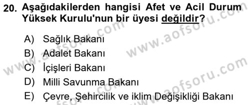 Afet Senaryosu ve Tatbikatlar Dersi 2024 - 2025 Yılı (Vize) Ara Sınav Soruları 20. Soru