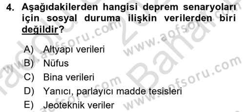 Afet Senaryosu ve Tatbikatlar Dersi 2024 - 2025 Yılı (Vize) Ara Sınav Soruları 4. Soru