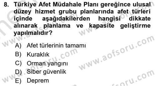 Afet Senaryosu ve Tatbikatlar Dersi 2024 - 2025 Yılı (Vize) Ara Sınav Soruları 8. Soru