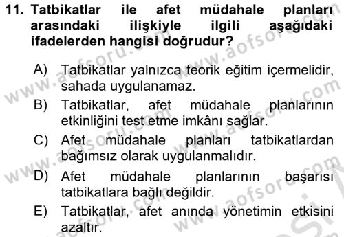 Afet Senaryosu ve Tatbikatlar Dersi 2025 - 2026 Yılı (Final) Dönem Sonu Sınav Soruları 11. Soru
