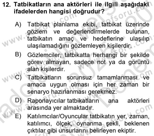 Afet Senaryosu ve Tatbikatlar Dersi 2025 - 2026 Yılı (Final) Dönem Sonu Sınav Soruları 12. Soru