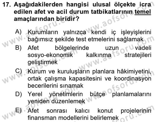 Afet Senaryosu ve Tatbikatlar Dersi 2025 - 2026 Yılı (Final) Dönem Sonu Sınav Soruları 17. Soru
