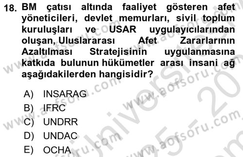 Afet Senaryosu ve Tatbikatlar Dersi 2025 - 2026 Yılı (Final) Dönem Sonu Sınav Soruları 18. Soru