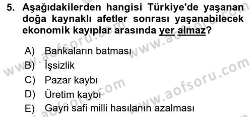 Afet Senaryosu ve Tatbikatlar Dersi 2025 - 2026 Yılı (Final) Dönem Sonu Sınav Soruları 5. Soru