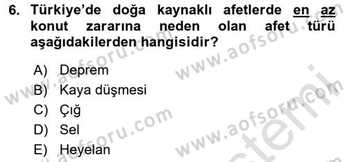 Afet Senaryosu ve Tatbikatlar Dersi 2025 - 2026 Yılı (Final) Dönem Sonu Sınav Soruları 6. Soru
