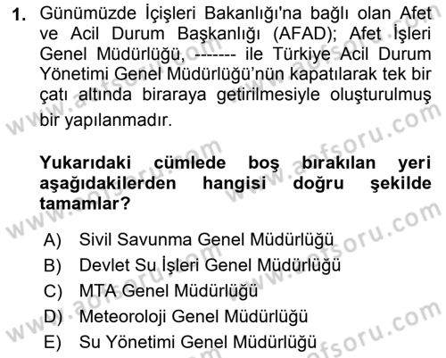 Kent, Planlama ve Afet Risk Yönetimi Dersi 2018 - 2019 Yılı Yaz Okulu Sınav Soruları 1. Soru
