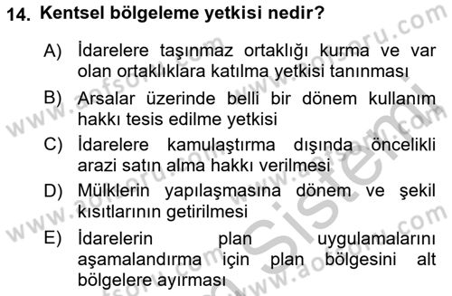 Kent, Planlama ve Afet Risk Yönetimi Dersi 2018 - 2019 Yılı Yaz Okulu Sınav Soruları 14. Soru