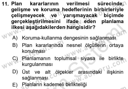Kent, Planlama ve Afet Risk Yönetimi Dersi Ara Sınavı Deneme Sınav Soruları 11. Soru