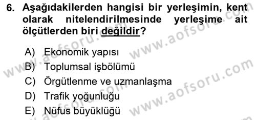 Kent, Planlama ve Afet Risk Yönetimi Dersi Ara Sınavı Deneme Sınav Soruları 6. Soru