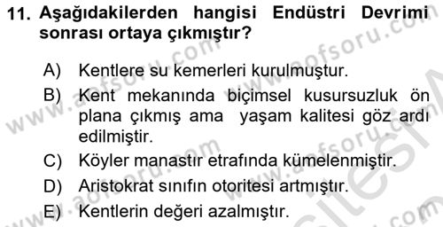 Kent, Planlama ve Afet Risk Yönetimi Dersi 2020 - 2021 Yılı Yaz Okulu Sınav Soruları 11. Soru