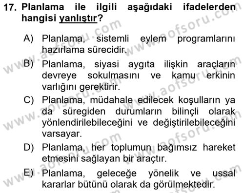 Kent, Planlama ve Afet Risk Yönetimi Dersi 2020 - 2021 Yılı Yaz Okulu Sınav Soruları 17. Soru