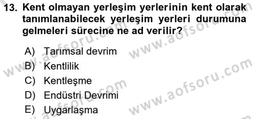 Kent, Planlama ve Afet Risk Yönetimi Dersi 2021 - 2022 Yılı (Final) Dönem Sonu Sınav Soruları 13. Soru