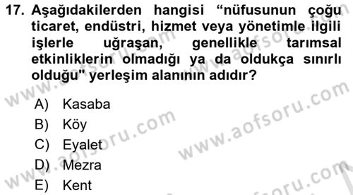 Kent, Planlama ve Afet Risk Yönetimi Dersi Ara Sınavı Deneme Sınav Soruları 17. Soru