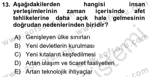 Kent, Planlama ve Afet Risk Yönetimi Dersi 2022 - 2023 Yılı (Final) Dönem Sonu Sınav Soruları 13. Soru
