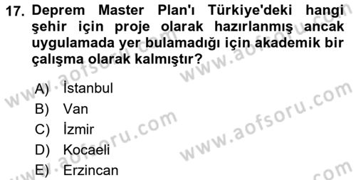Kent, Planlama ve Afet Risk Yönetimi Dersi 2022 - 2023 Yılı (Final) Dönem Sonu Sınav Soruları 17. Soru