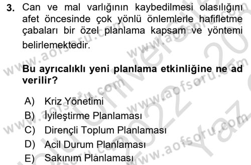 Kent, Planlama ve Afet Risk Yönetimi Dersi 2022 - 2023 Yılı Yaz Okulu Sınav Soruları 3. Soru