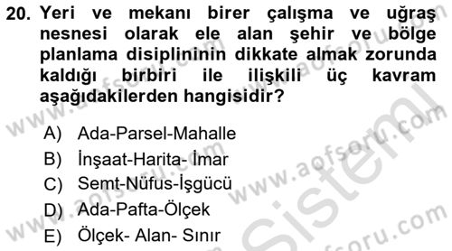 Kent, Planlama ve Afet Risk Yönetimi Dersi 2023 - 2024 Yılı (Vize) Ara Sınavı 20. Soru