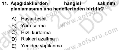 Kent, Planlama ve Afet Risk Yönetimi Dersi 2023 - 2024 Yılı (Final) Dönem Sonu Sınav Soruları 11. Soru