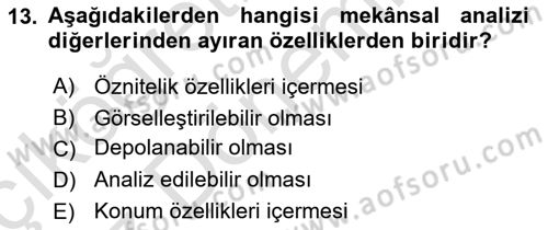 Kent, Planlama ve Afet Risk Yönetimi Dersi Ara Sınavı Deneme Sınav Soruları 13. Soru