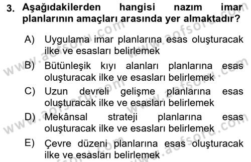 Kent, Planlama ve Afet Risk Yönetimi Dersi Ara Sınavı Deneme Sınav Soruları 3. Soru