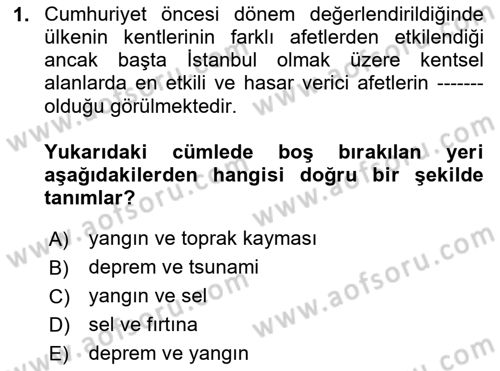 Kent, Planlama ve Afet Risk Yönetimi Dersi 2024 - 2025 Yılı (Final) Dönem Sonu Sınav Soruları 1. Soru