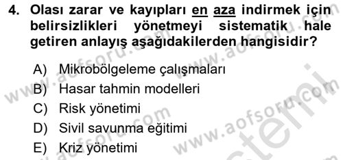 Kent, Planlama ve Afet Risk Yönetimi Dersi 2024 - 2025 Yılı (Final) Dönem Sonu Sınav Soruları 4. Soru