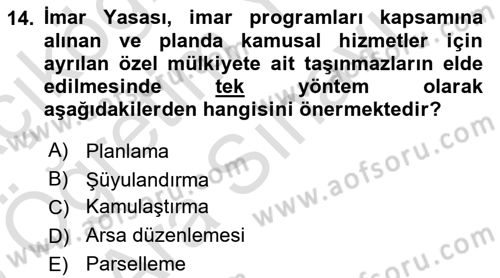 Kent, Planlama ve Afet Risk Yönetimi Dersi 2025 - 2026 Yılı (Vize) Ara Sınav Soruları 14. Soru